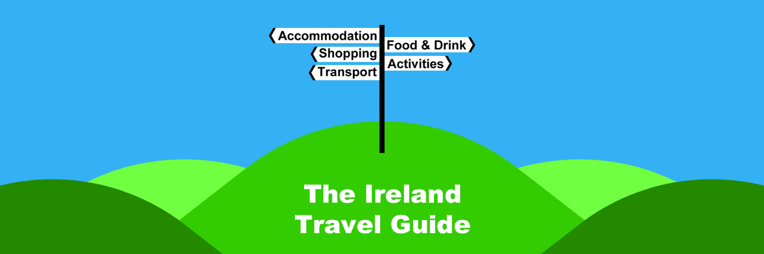 The Ireland Travel Guide