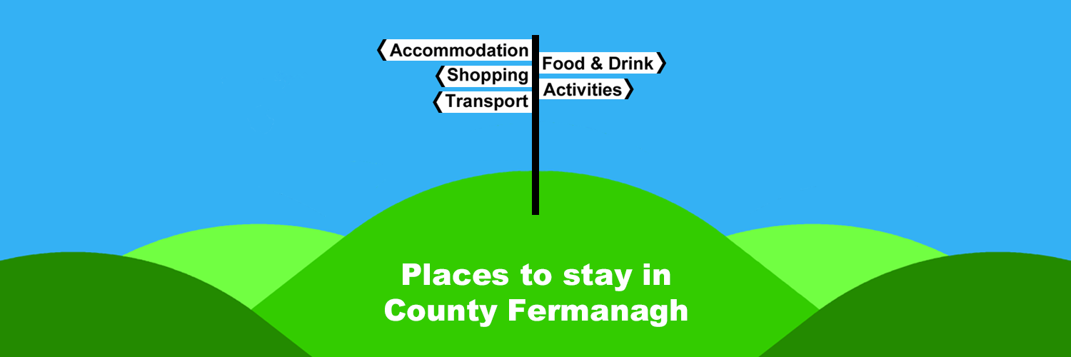 The Ireland Travel Guide - Places to stay in County Fermanagh