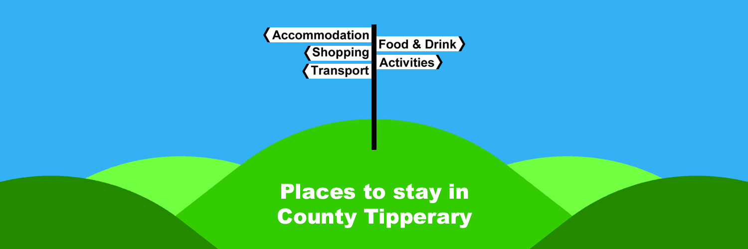 The Ireland Travel Guide - Places to stay in County Tipperary